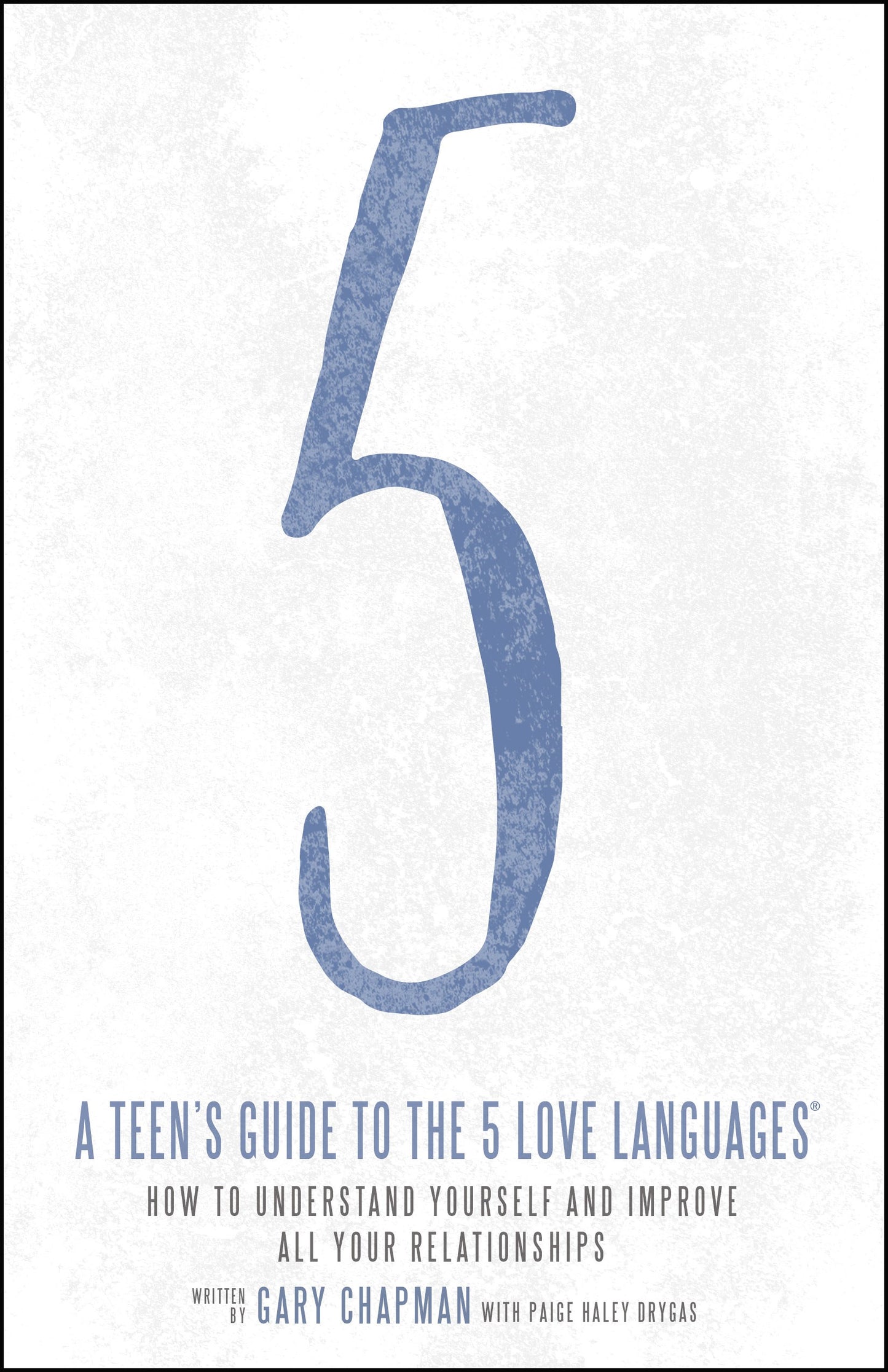 A Teen's Guide To The 5 Love Languages