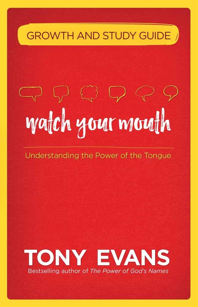 Watch Your Mouth Growth And Study Guide