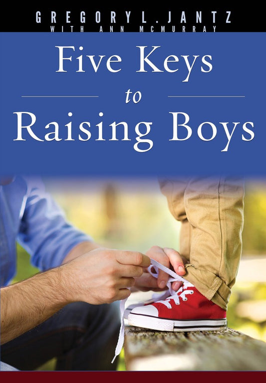 Five Steps To Raising Boys