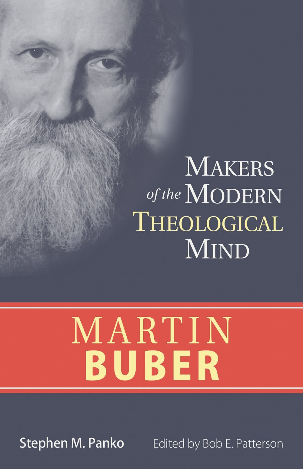 Martin Buber (Makers Of The Modern Theological Mind Series)