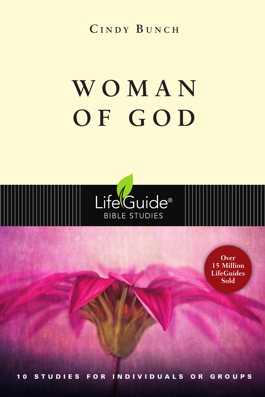 Woman Of God (LifeGuide Bible Study)