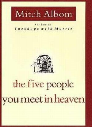 Five People You Meet In Heaven