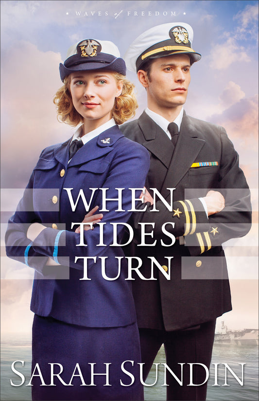 When Tides Turn (Waves Of Freedom #3)