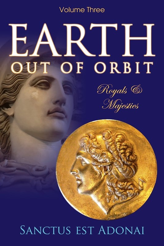 Earth Out Of Orbit Volume 3