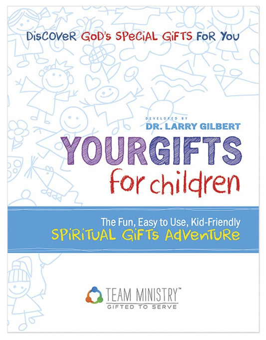 Your Gifts For Children: Spiritual Gifts Adventure (Pack Of 50)