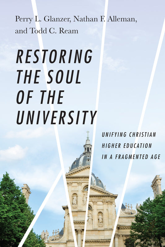 Restoring The Soul Of The University