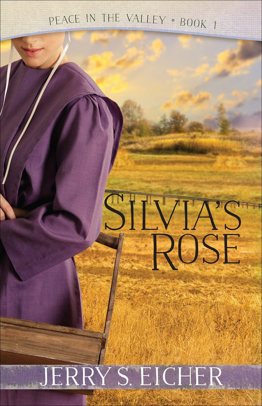 Silvia's Rose (Peace In The Valley Book 1)