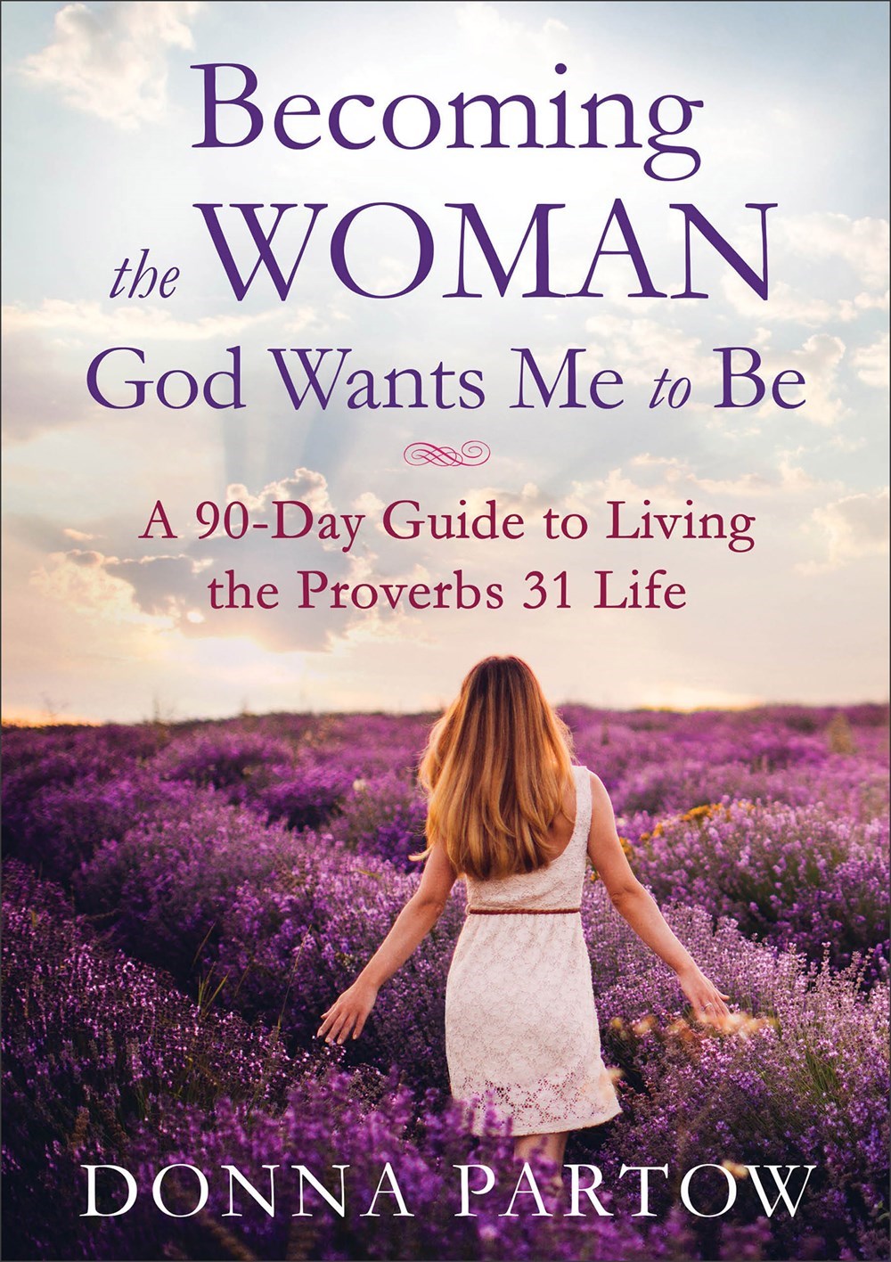 Becoming The Woman God Wants Me To Be (Repack)