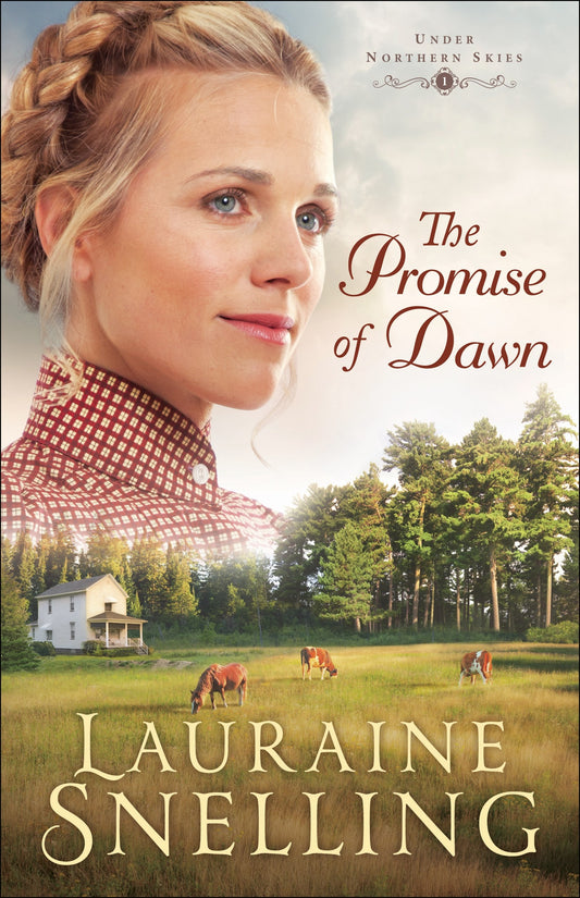 The Promise Of Dawn (Under Northern Skies #1)