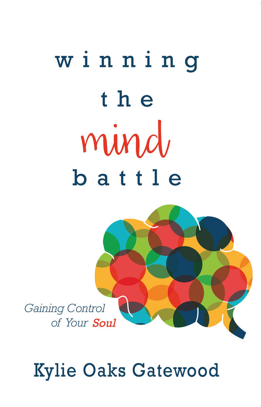 Winning The Mind Battle