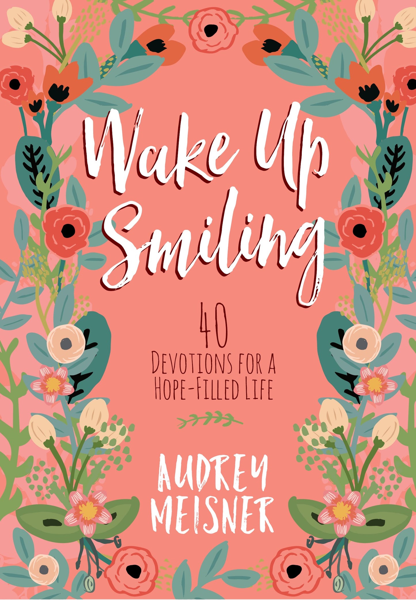 Wake Up Smiling