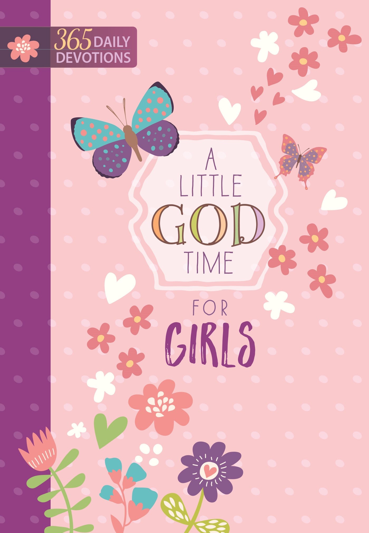 Little God Time For Girls (365 Daily Devotions)