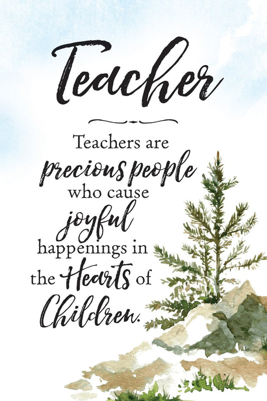 Plaque-Woodland Grace-Teachers Are (6 x 9)