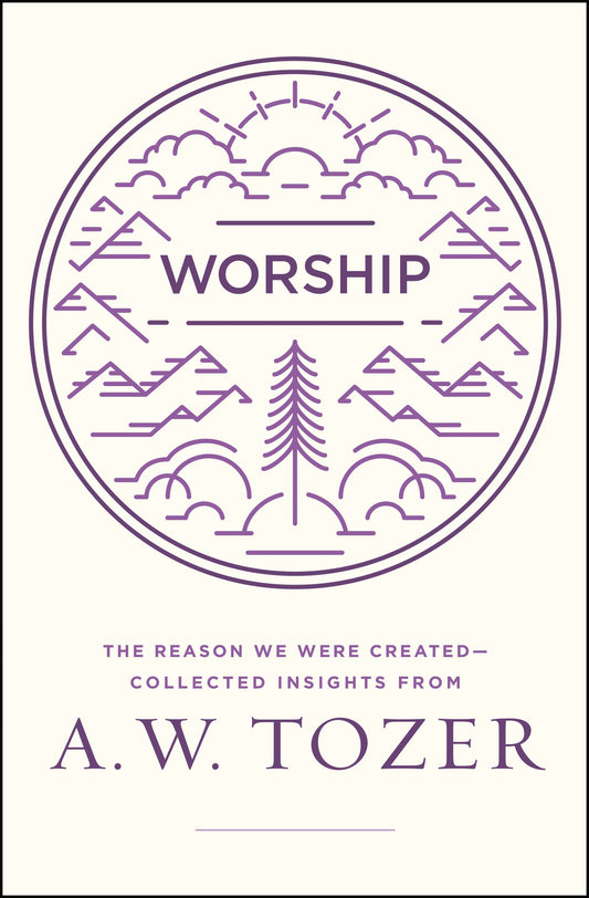 Worship: The Reason We Were Created