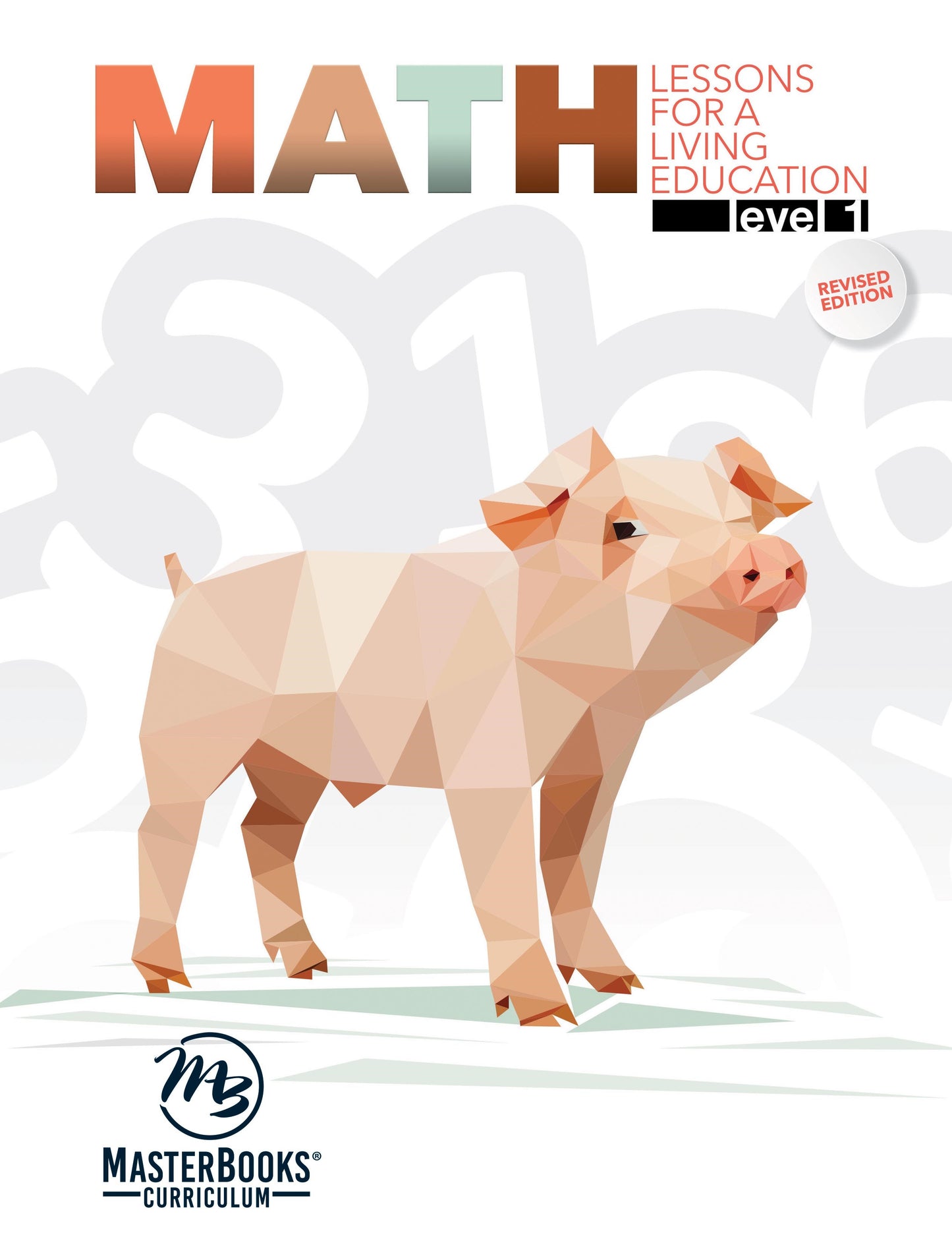 Master Books-Math Lessons For A Living Education: Level 1