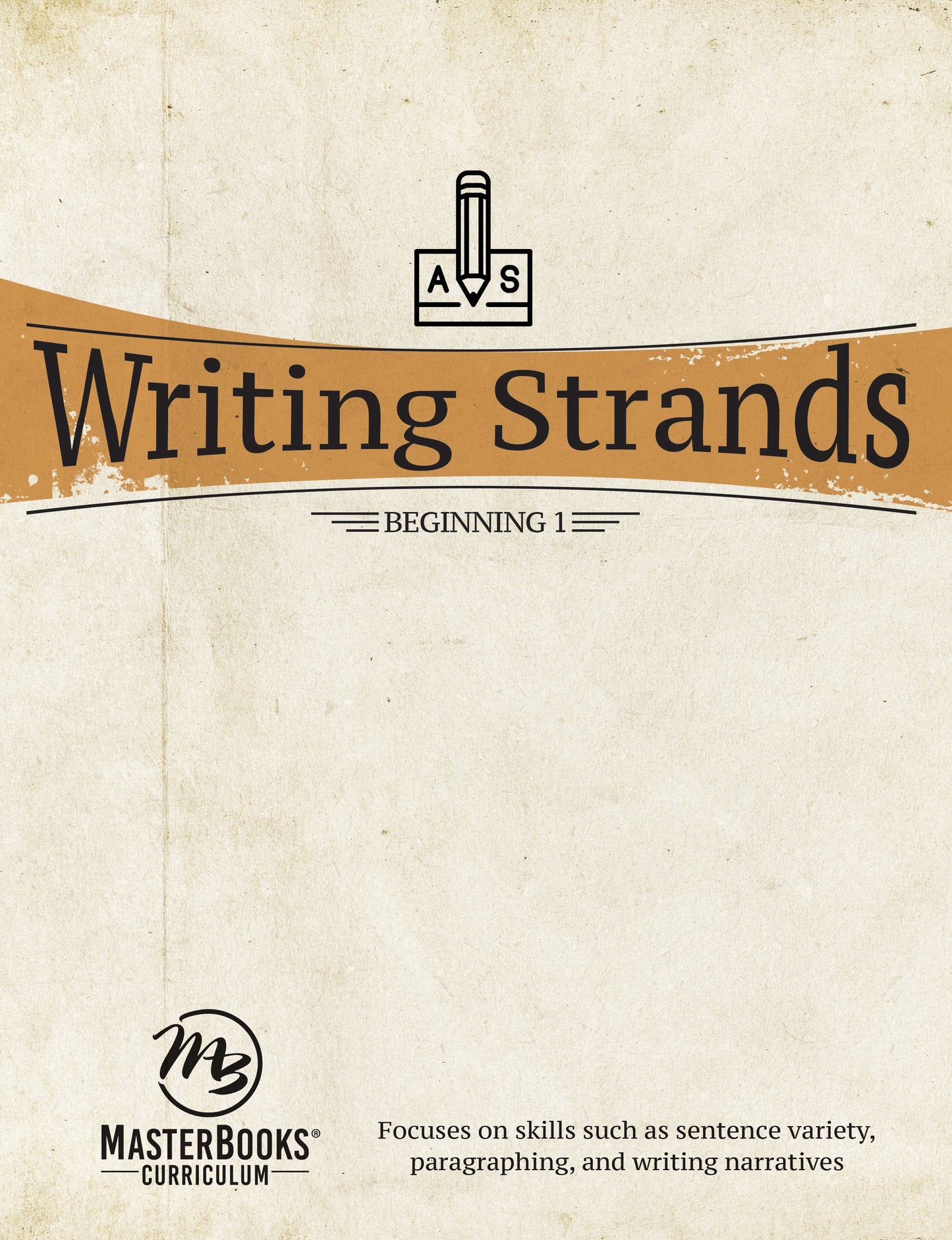 Master Books-Writing Strands: Beginning 1