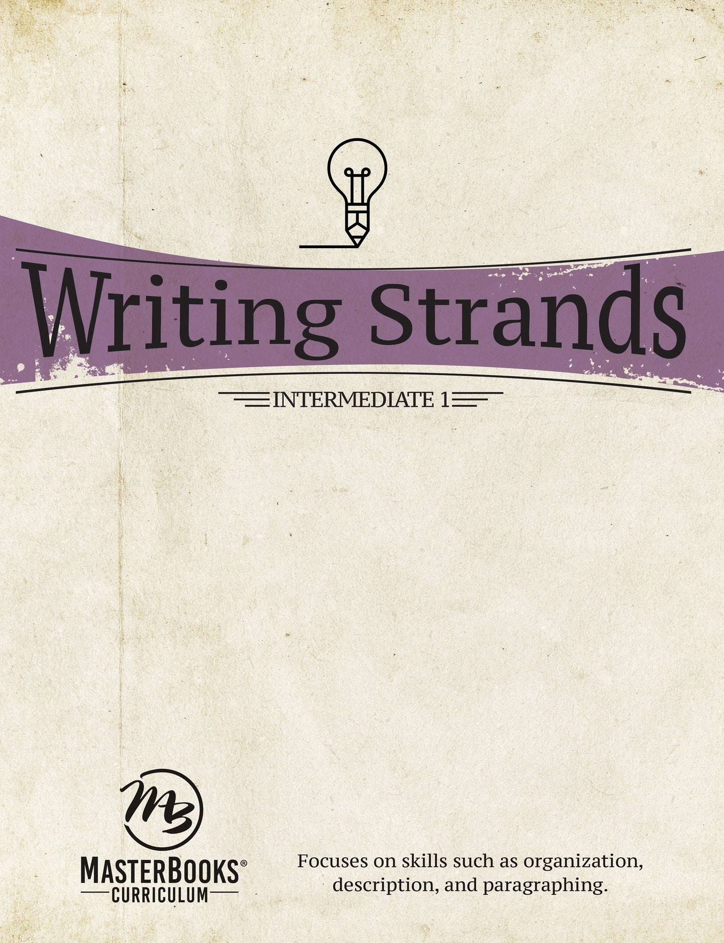 Master Books-Writing Strands: Intermediate 1