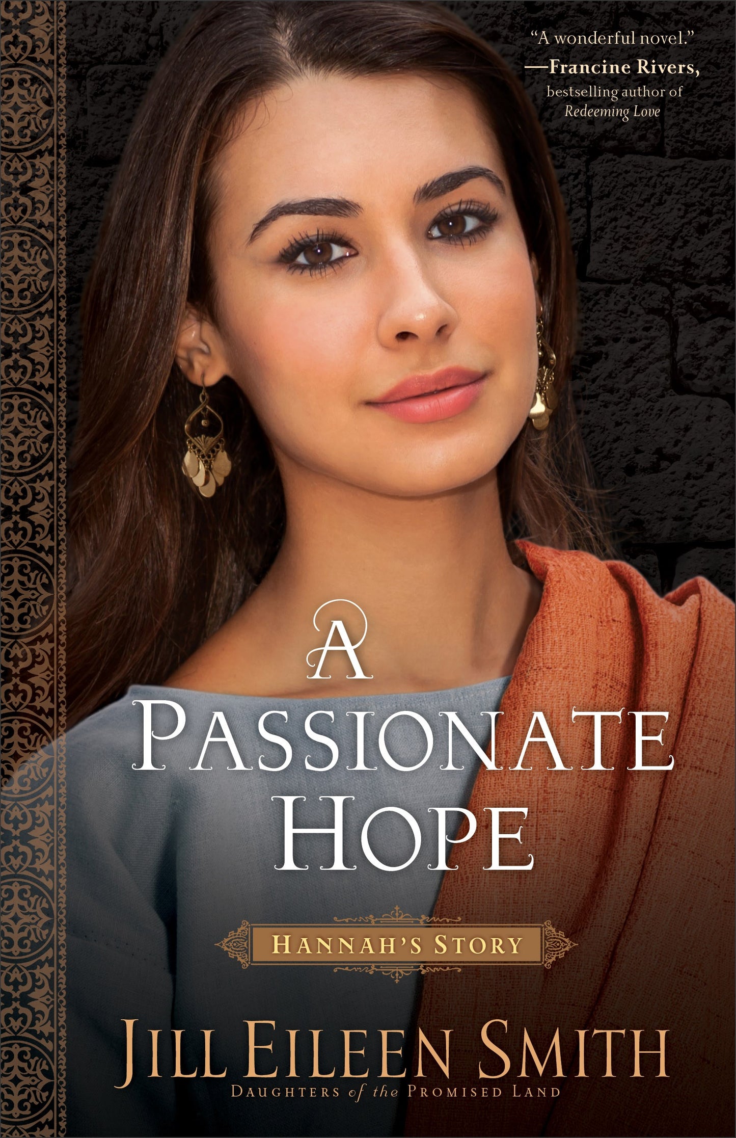 A Passionate Hope (Daughters Of The Promised Land #4)