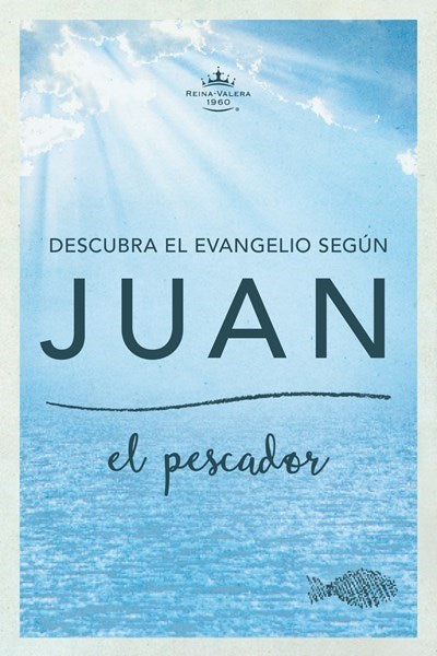 RVR 1960 Fisher Of Men Gospel Of John-Softcover (Descubra El Evangelio Segun Juan)