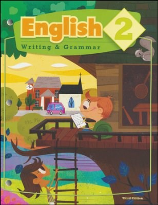 English 2: Writing & Grammar Student Worktext (3rd Edition)