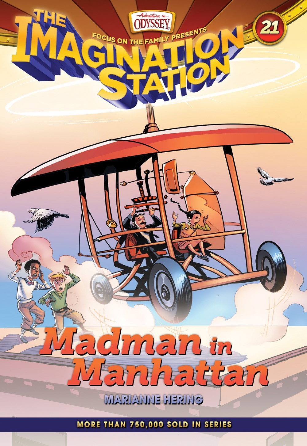 Madman In Manhattan (Adventures In Odyssey The Imagination Station #21)-Hardcover