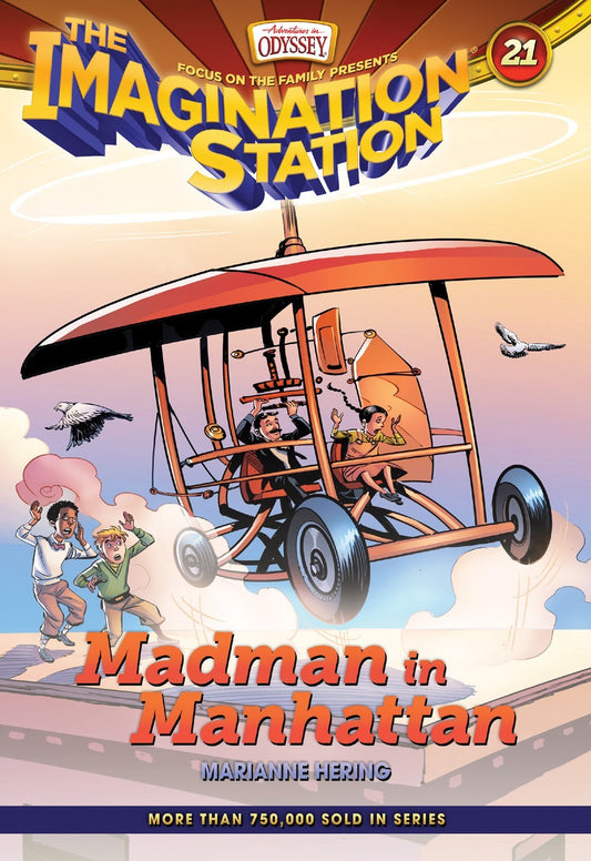 Madman In Manhattan (Adventures In Odyssey The Imagination Station #21)-Hardcover