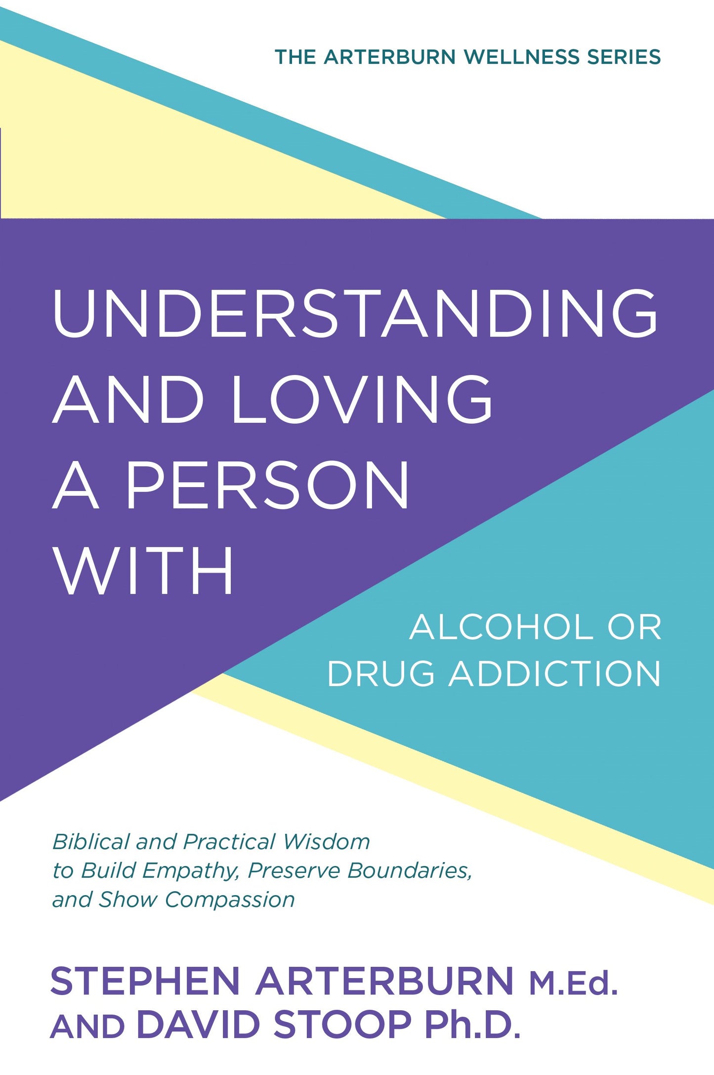 Understanding And Loving A Person With Alcohol Or Drug Addiction