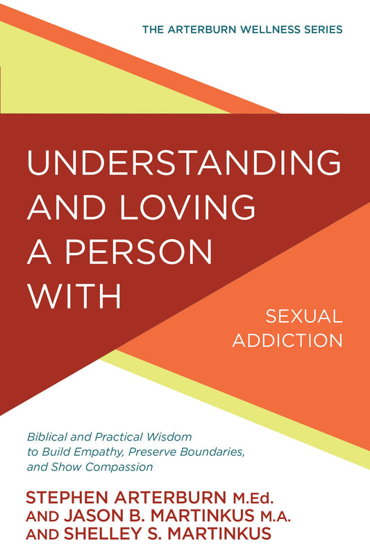 Understanding And Loving A Person With Sexual Addiction