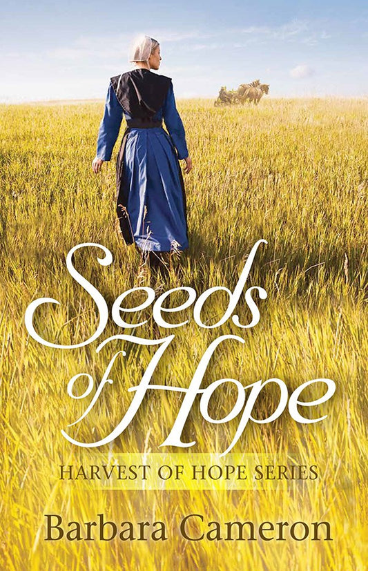 Seeds Of Hope (Harvest Of Hope #1)