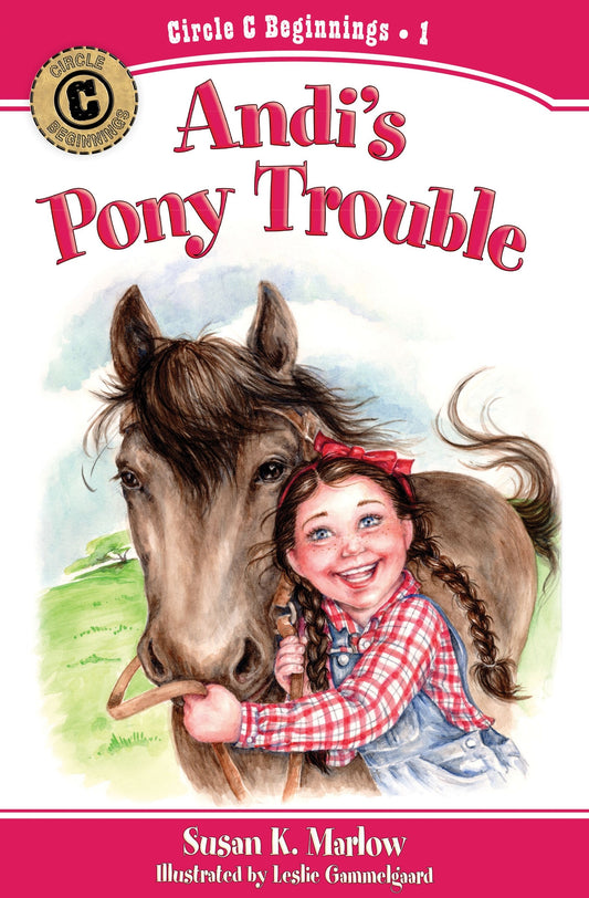 Andi's Pony Trouble (Circle C Beginnings #1)