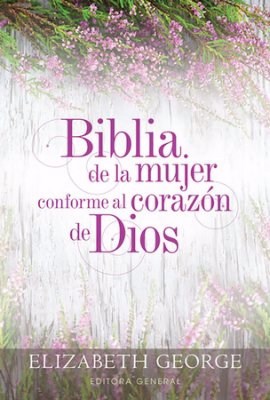 RVR 1960 A Woman After God's Own Heart Bible (Biblia De La Mujer Conforme Al Corazon De Dios)-Hardcover