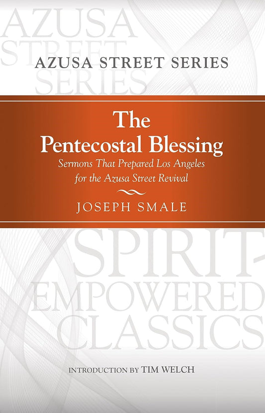 The Pentecostal Blessing