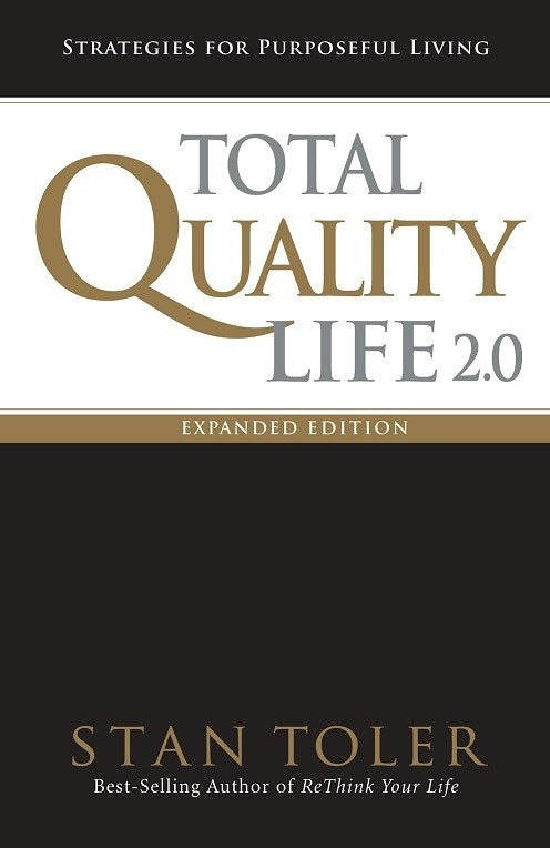 Total Quality Life 2.0 Expanded Edition