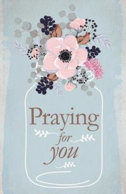 Postcard-Praying For You (Philippians 1:3 KJV) (Pack Of 25)