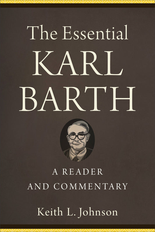 The Essential Karl Barth