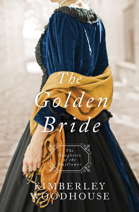 The Golden Bride (Daughters Of The Mayflower #8)