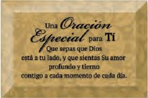 Spanish Plaque-A Special Prayer For You (Una Oracion Especial) (6" x 4")