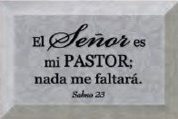 Spanish Plaque-The Lord Is My Shepherd (El Senor Es Mi Pastor) (6" x 4")