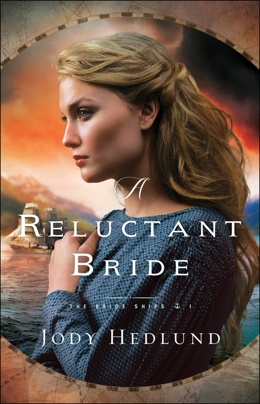 A Reluctant Bride (The Bride Ships #1)