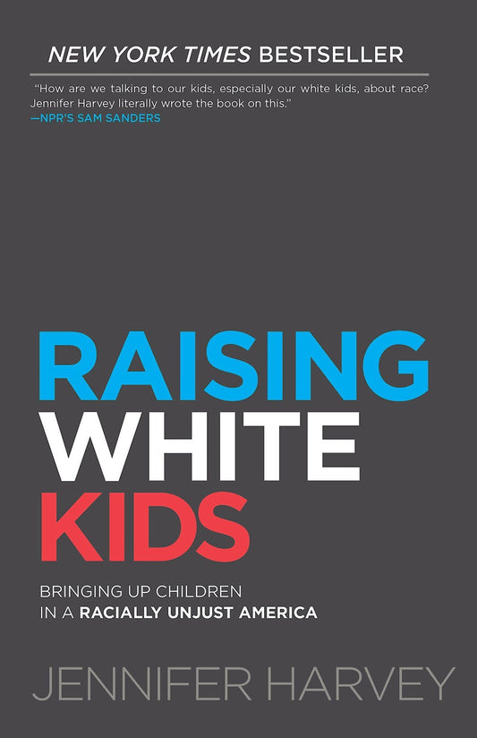 Raising White Kids-Softcover