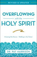 Overflowing With The Holy Spirit