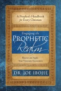 Engaging The Prophetic Realm