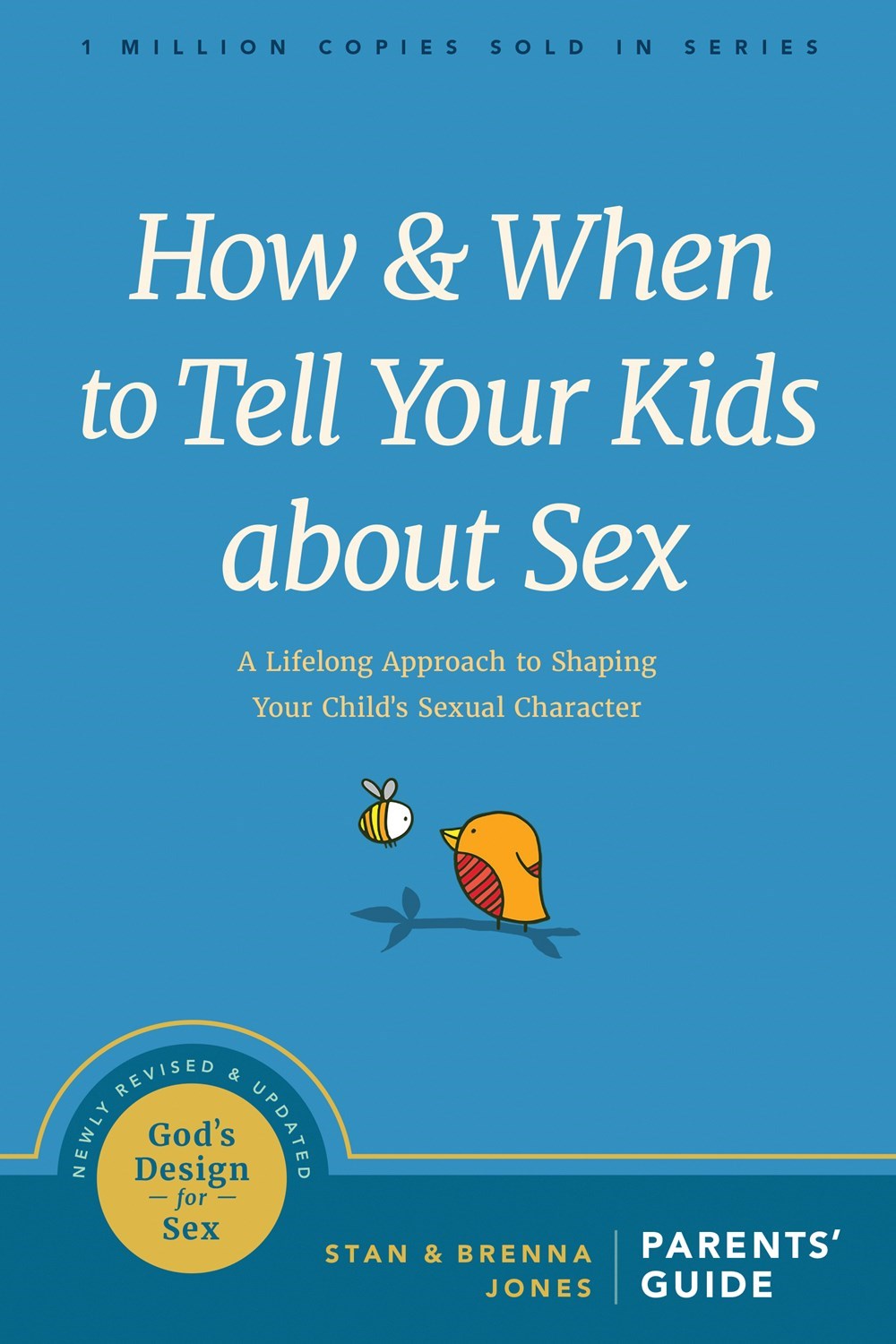 How And When To Tell Your Kids About Sex-Softcover