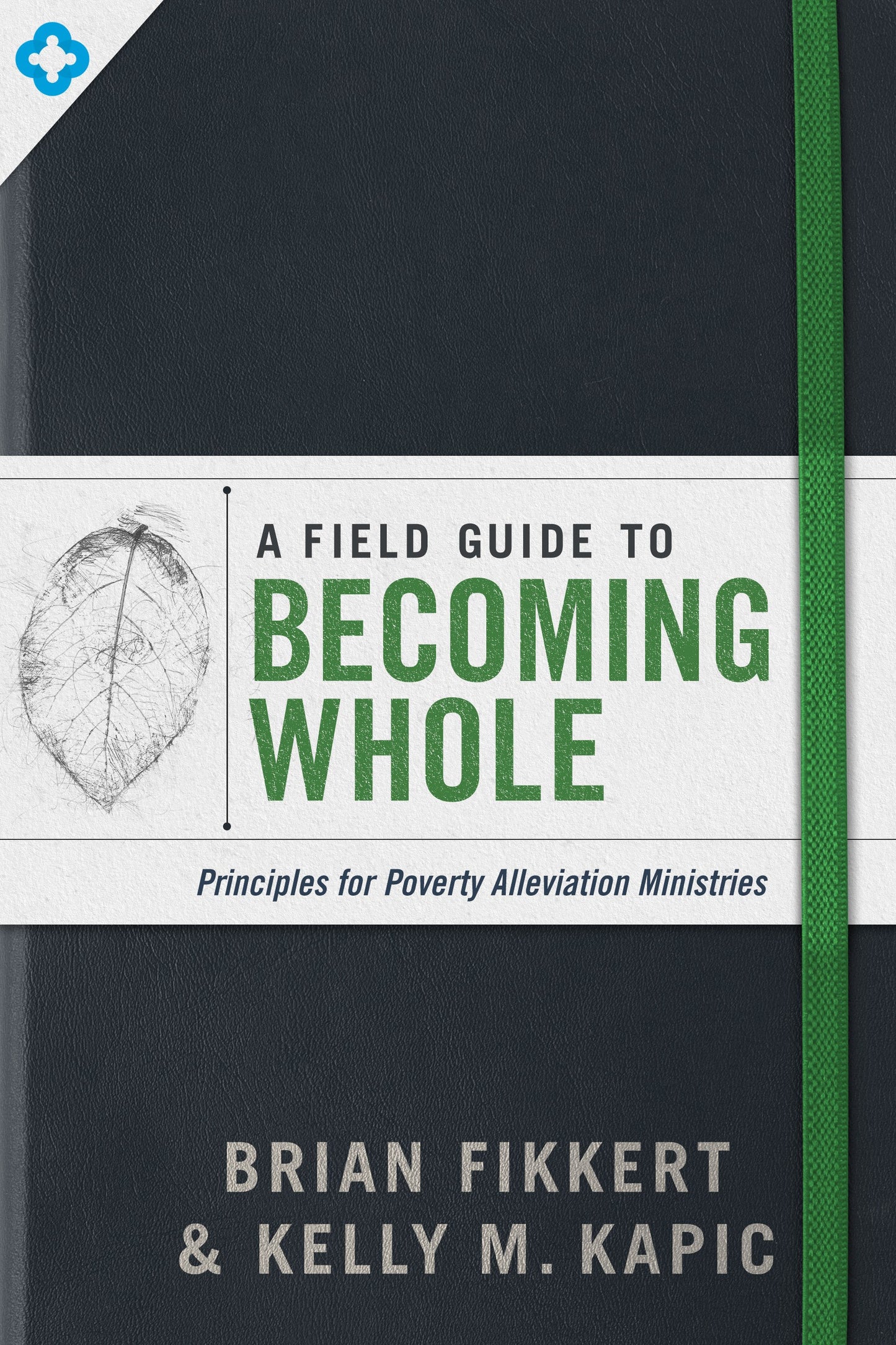 A Field Guide To Becoming Whole