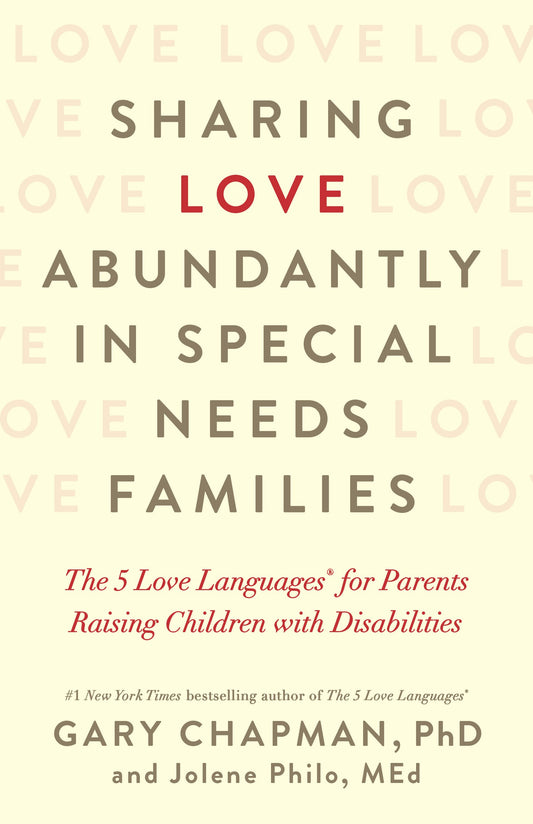 Sharing Love Abundantly In Special Needs Families