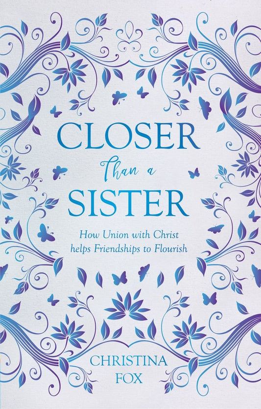 Closer Than A Sister (Focus For Women)