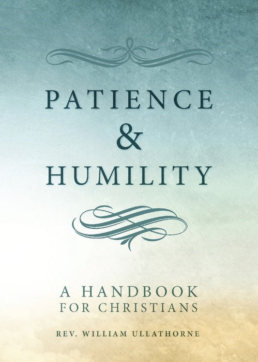 Patience & Humility