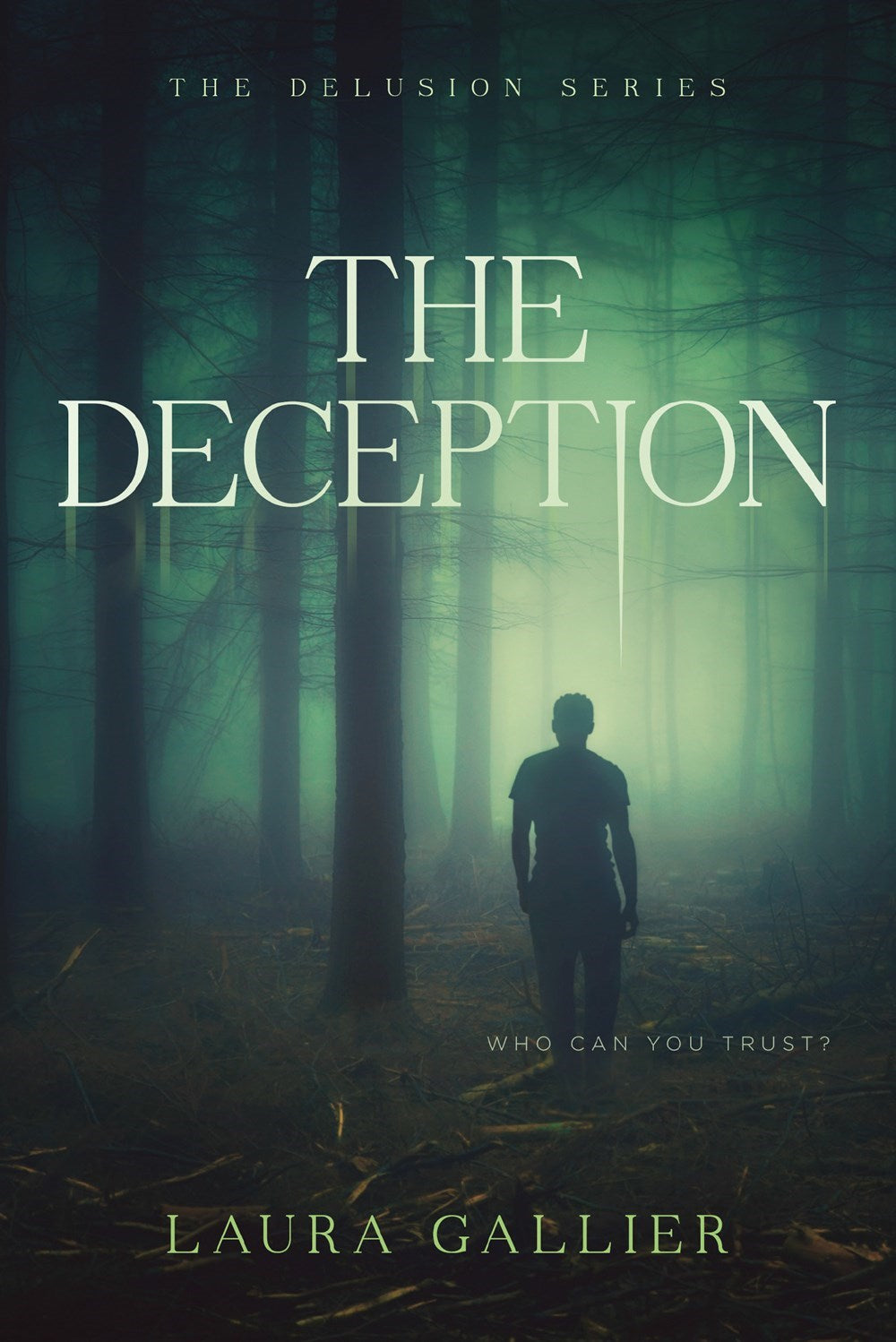 The Deception (The Delusion Series #2)-Softcover