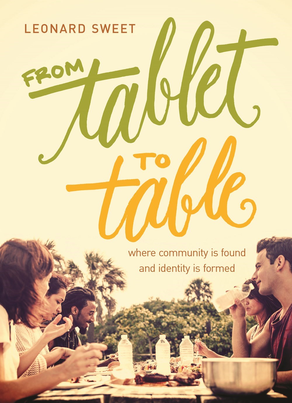 From Tablet To Table (Repack)