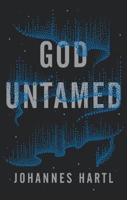 God Untamed